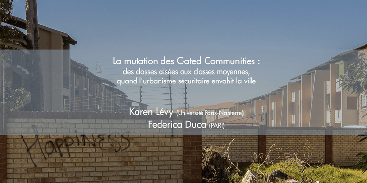 Federica Duca on gated communities | Paris