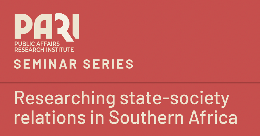 Seminar Series | Researching State-Society Relations in Southern Africa