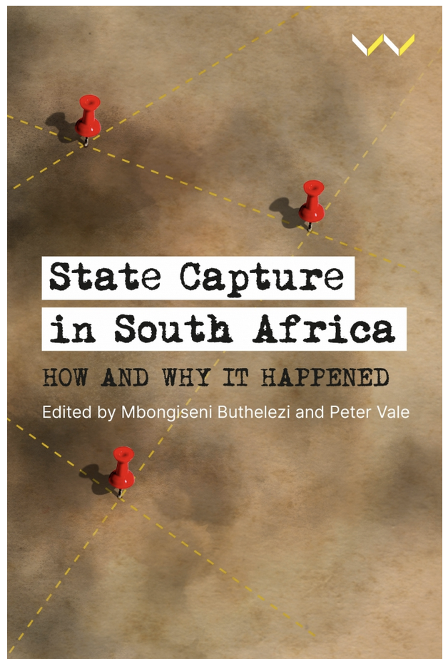 new-book-state-capture-in-south-africa-how-and-why-it-happened