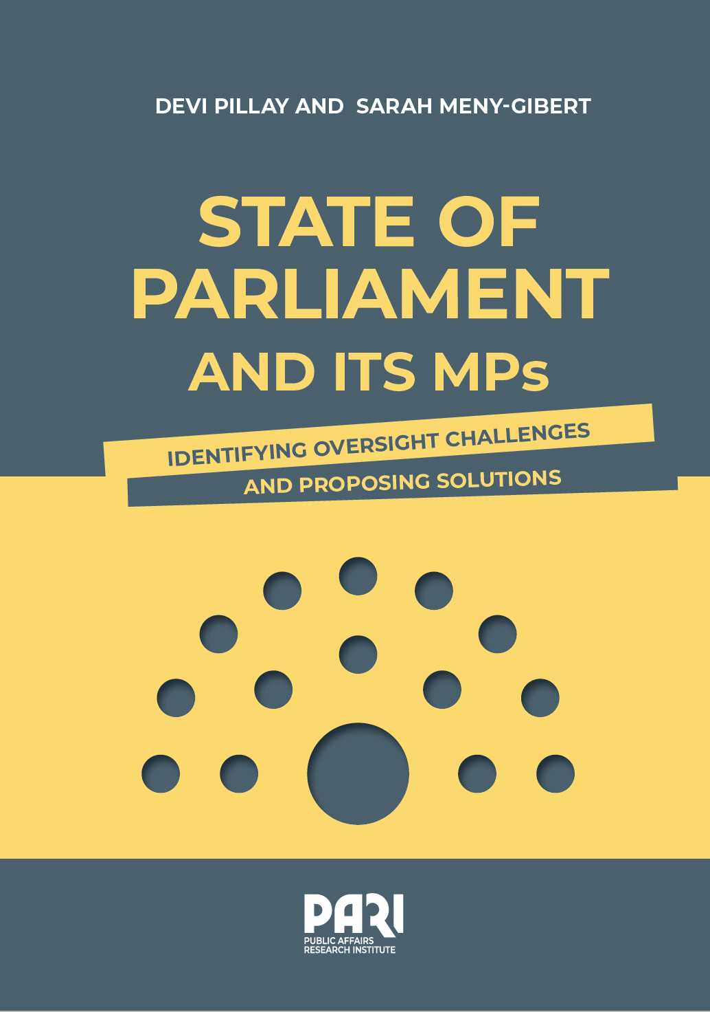 Report | State of Parliament and its MPs: Identifying challenges to oversight and proposing solutions