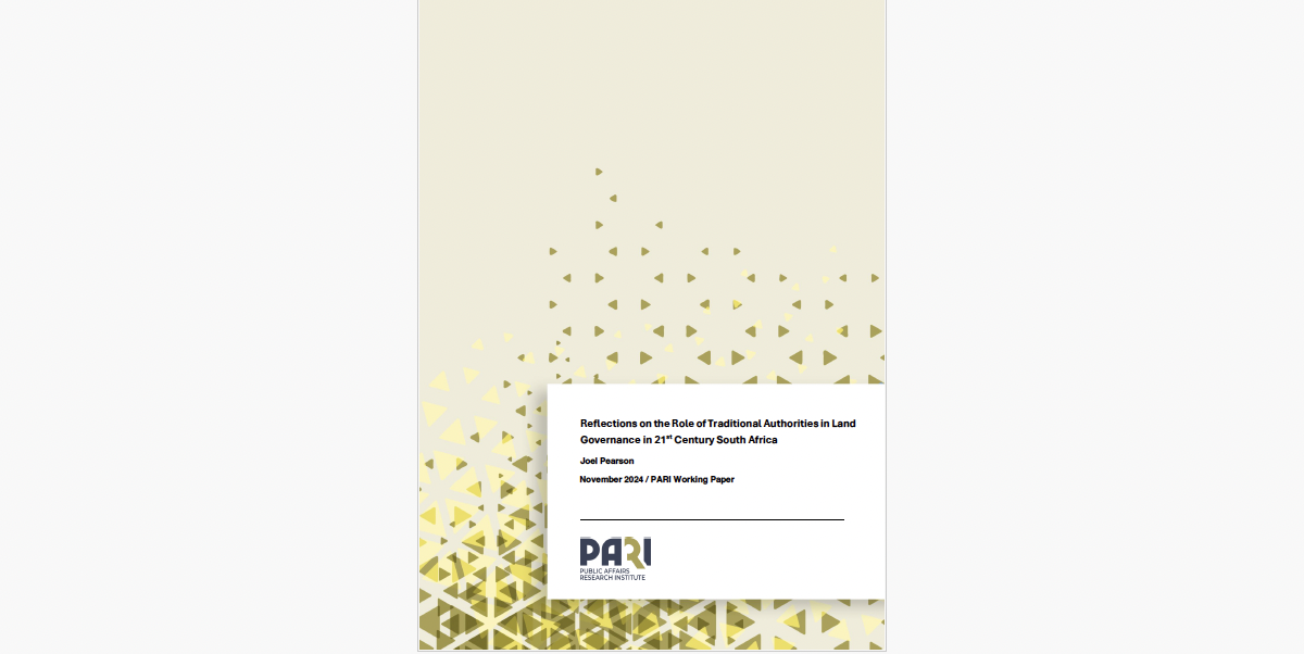 Working Paper | Reflections on the Role of Traditional Authorities in Land Governance in 21st Century South Africa